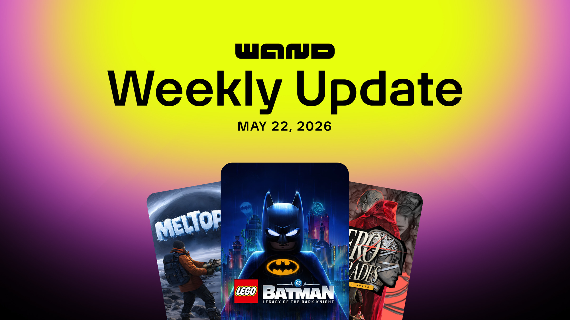 Weekly Update - May 22nd, 2026